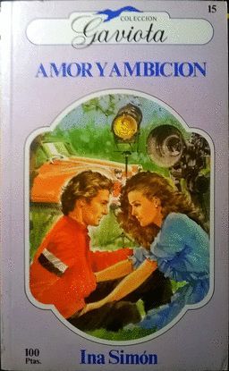 AMOR Y AMBICI�N
