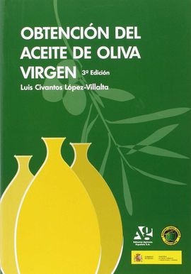 OBTENCIN DEL ACEITE DE OLIVA VIRGEN