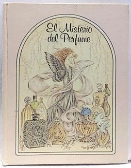 EL MISTERIO DEL PERFUME