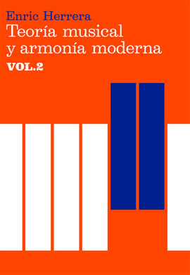 TEORA MUSICAL Y ARMONA MODERNA VOL. II