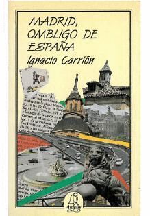 MADRID, OMBLIGO DE ESPA�A