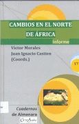 CAMBIOS EN EL NORTE DE FRICA : INFORME