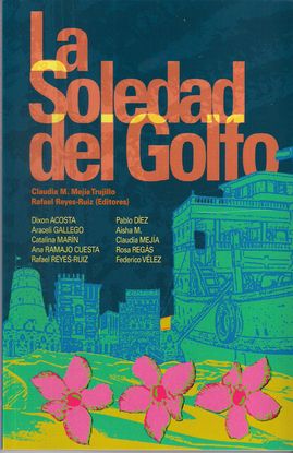 LA SOLEDAD DEL GOLFO