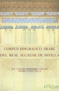 CORPUS EPIGRFICO RABE DEL REAL ALCZAR DE SEVILLA