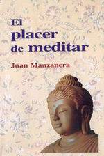 EL PLACER DE MEDITAR