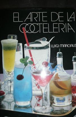 ARTE DE LA COCTELERA, EL. (3 TOMOS)