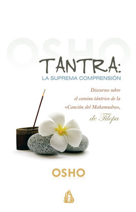 TANTRA: LA SUPREMA COMPRENSIN