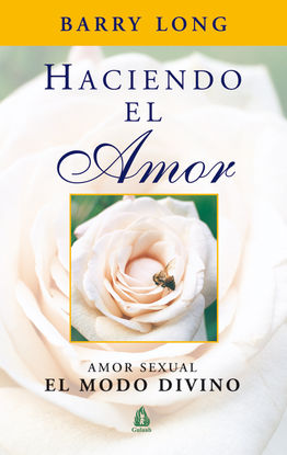 HACIENDO EL AMOR