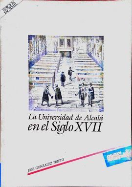 UNIVERSIDAD DE ALCAL EN EL SIGLO XVII