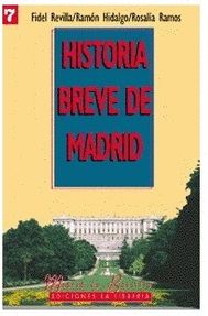 HISTORIA BREVE DE MADRID