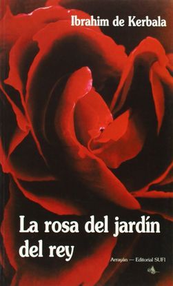 LA ROSA MSTICA DEL JARDN DEL REY