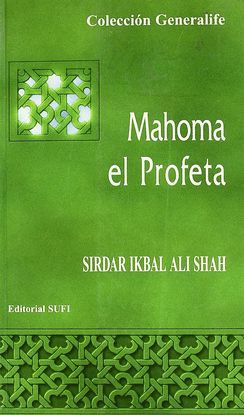 MAHOMA, EL PROFETA