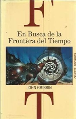 EN BUSCA DE LA FRONTERA DEL TIEMPO