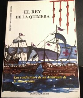 REY DE LA QUIMERA, EL