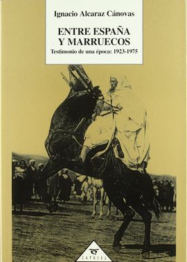 ENTRE ESPAA Y MARRUECOS