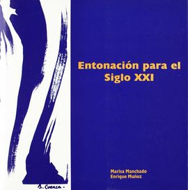 ENTONACIN PARA EL SIGLO XXI