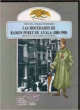 LAS MOCEDADES DE RAMN PREZ DE AYALA (1880-1908)