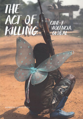 THE ACT OF KILLING