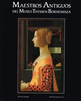 MAESTROS ANTIGUOS DEL MUSEO THYSSEN-BORNEMISZA