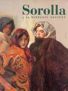 SOROLLA Y LA HISPANIC SOCIETY