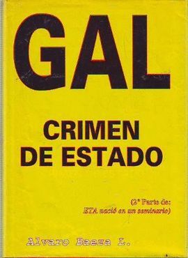 GAL, CRIMEN DE ESTADO