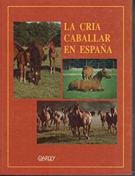 CRA CABALLAR EN ESPAA, LA