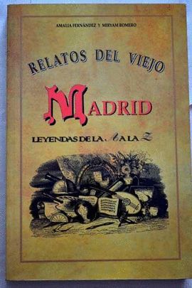 RELATOS DEL VIEJO MADRID