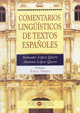 COMENTARIOS LINGSTICOS DE TEXTOS ESPAOLES