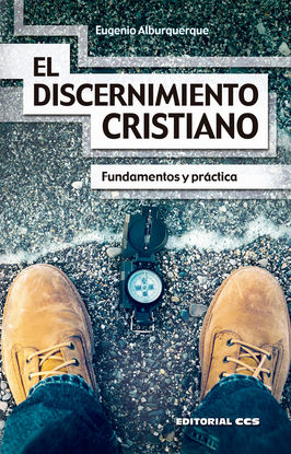 EL DISCERNIMIENTO CRISTIANO