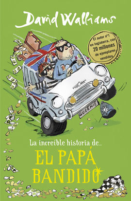 LA INCREBLE HISTORIA DE... EL PAP BANDIDO