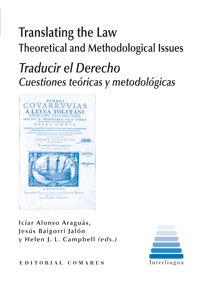 TRANSLATING THE LAW. THEORETICAL AND METHODOLOGICAL ISSUES.