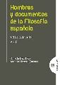 HOMBRES Y DOCUMENTOS DE LA FILOSOFIA ESPAOLA