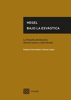 HEGEL BAJO LA ESVSTICA