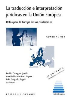 LA TRADUCCIN E INTERPRETACIN JURDICAS EN LA UNIN EUROPEA