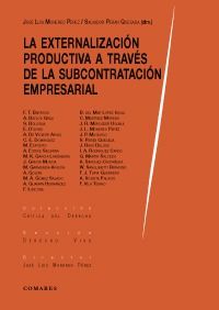 LA EXTERNALIZACIN PRODUCTIVA A TRAVS DE LA SUBCONTRATACIN EMPRESARIAL