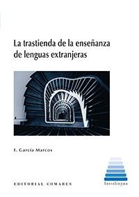 LA TRASTIENDA DE LA ENSEANZA DE LENGUAS EXTRANJERAS