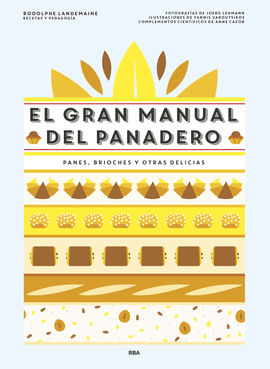 EL GRAN MANUAL DEL PANADERO