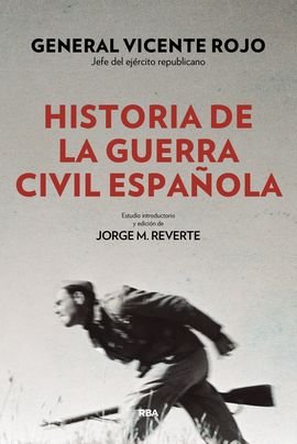 HISTORIA DE LA GUERRA CIVIL ESPA�OLA