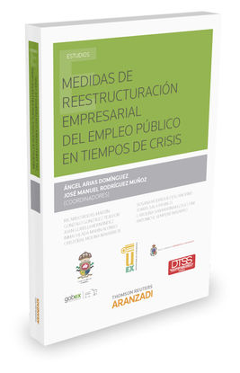MEDIDAS DE REESTRUCTURACIN EMPRESARIAL DEL EMPLEO PBLICO EN TIEMPOS DE CRISIS