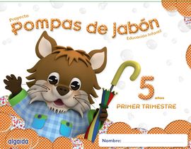 POMPAS DE JABN 5 AOS. 1 TRIMESTRE. PROYECTO EDUCACIN INFANTIL 2 CICLO