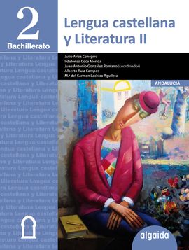 LENGUA CASTELLANA Y LITERATURA 2 BACHILLERATO