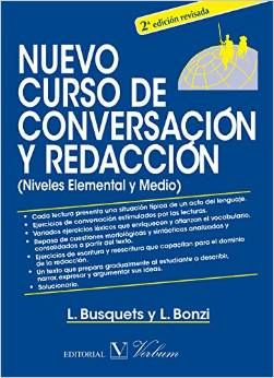 NUEVO CURSO DE CONVERSACIN Y REDACCIN (NIVELES ELEMENTAL Y MEDIO)