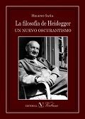 LA FILOSOFA DE HEIDEGGER. UN NUEVO OSCURANTISMO