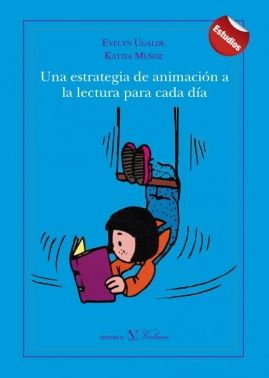 UNA ESTRATEGIA DE ANIMACIN A LA LECTURA PARA CADA DA