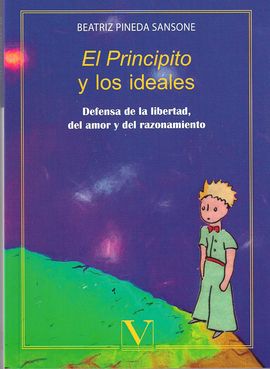 EL PRINCIPITO Y LOS IDEALES