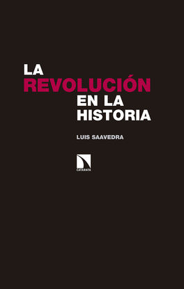 LA REVOLUCIN EN LA HISTORIA