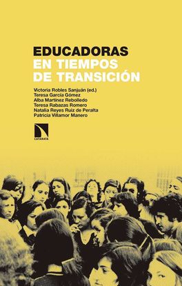 EDUCADORAS EN TIEMPOS DE TRANSICIN