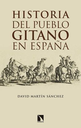 HISTORIA DEL PUEBLO GITANO EN ESPAA