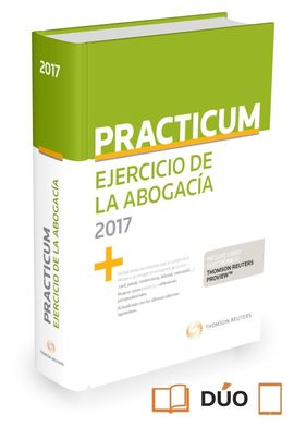 PRACTICUM EJERCICIO DE LA ABOGACA 2017 (PAPEL + E-BOOK)