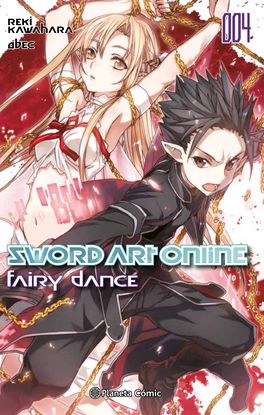 SWORD ART ONLINE N 04 FAIRY DANCE 2 DE 2 (NOVELA)